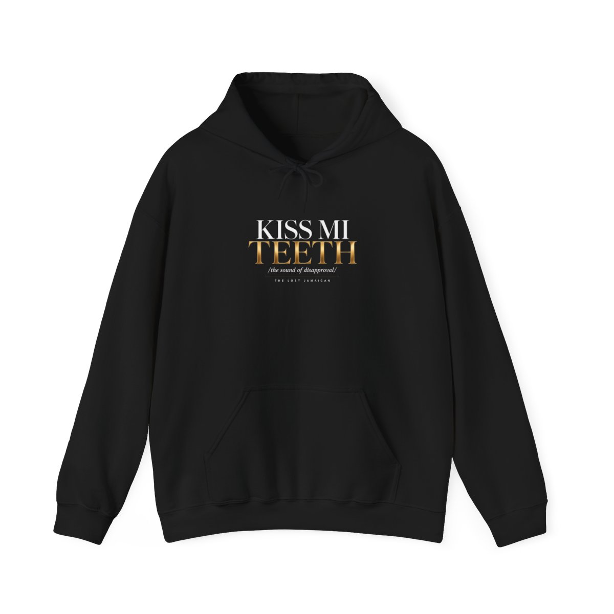 Kiss Mi Teeth — Hoodie