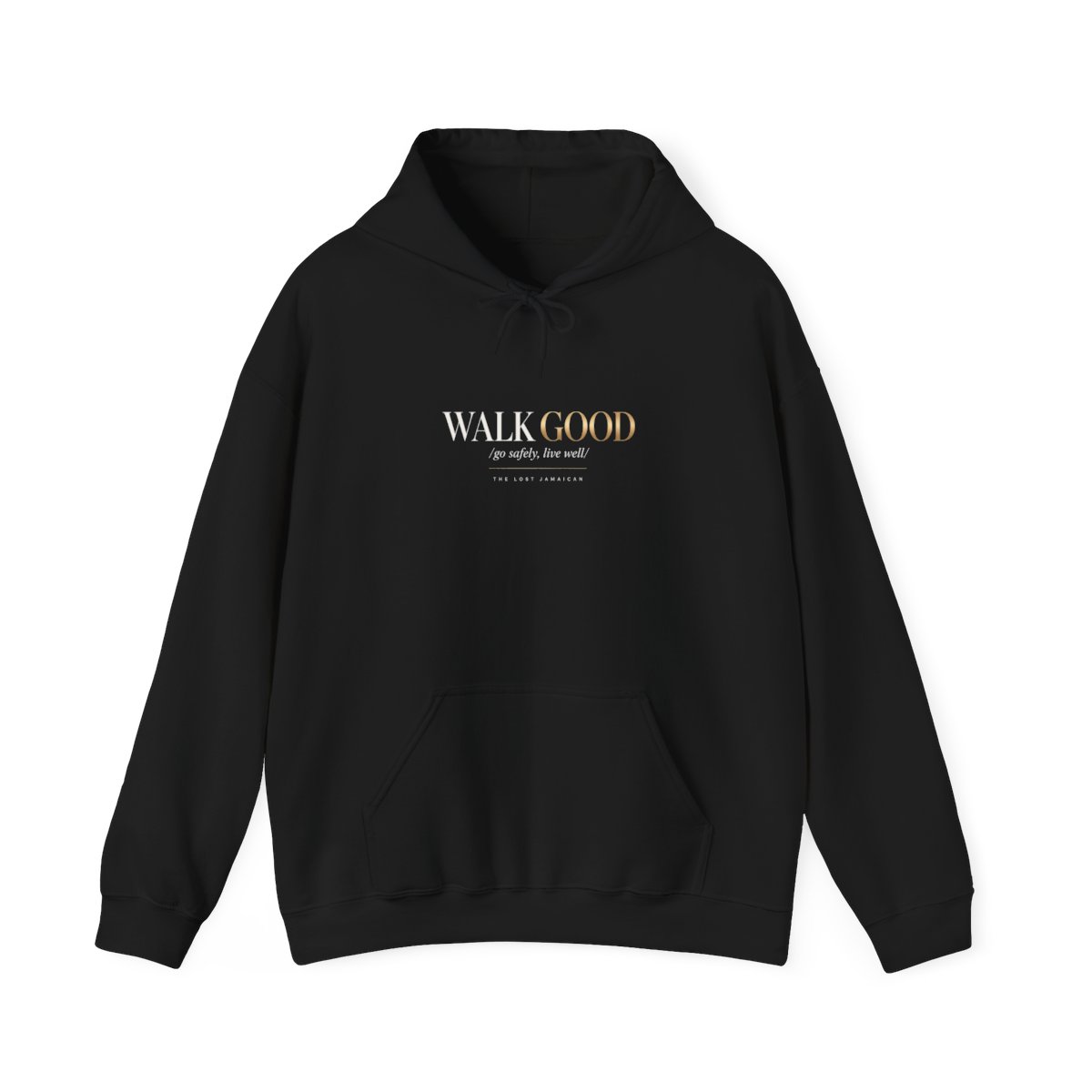 Walk Good — Hoodie