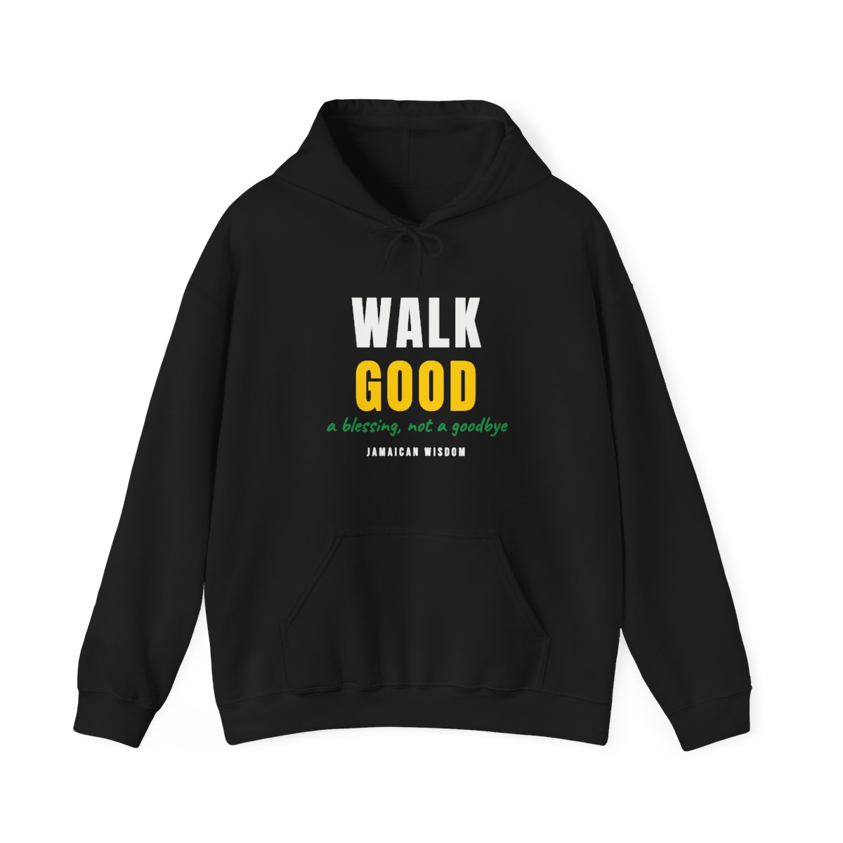 Walk Good Classic โ Hoodie